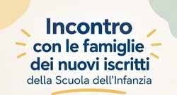 Incontro con le le famiglie dei nuovi iscritti alla Scuola dell’Infanzia